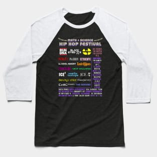 Math & Science Hip Hop Music Festival Baseball T-Shirt